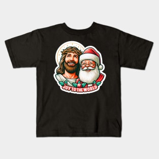 Joy To The World Jesus Santa Claus Merry Christmas Kids T-Shirt